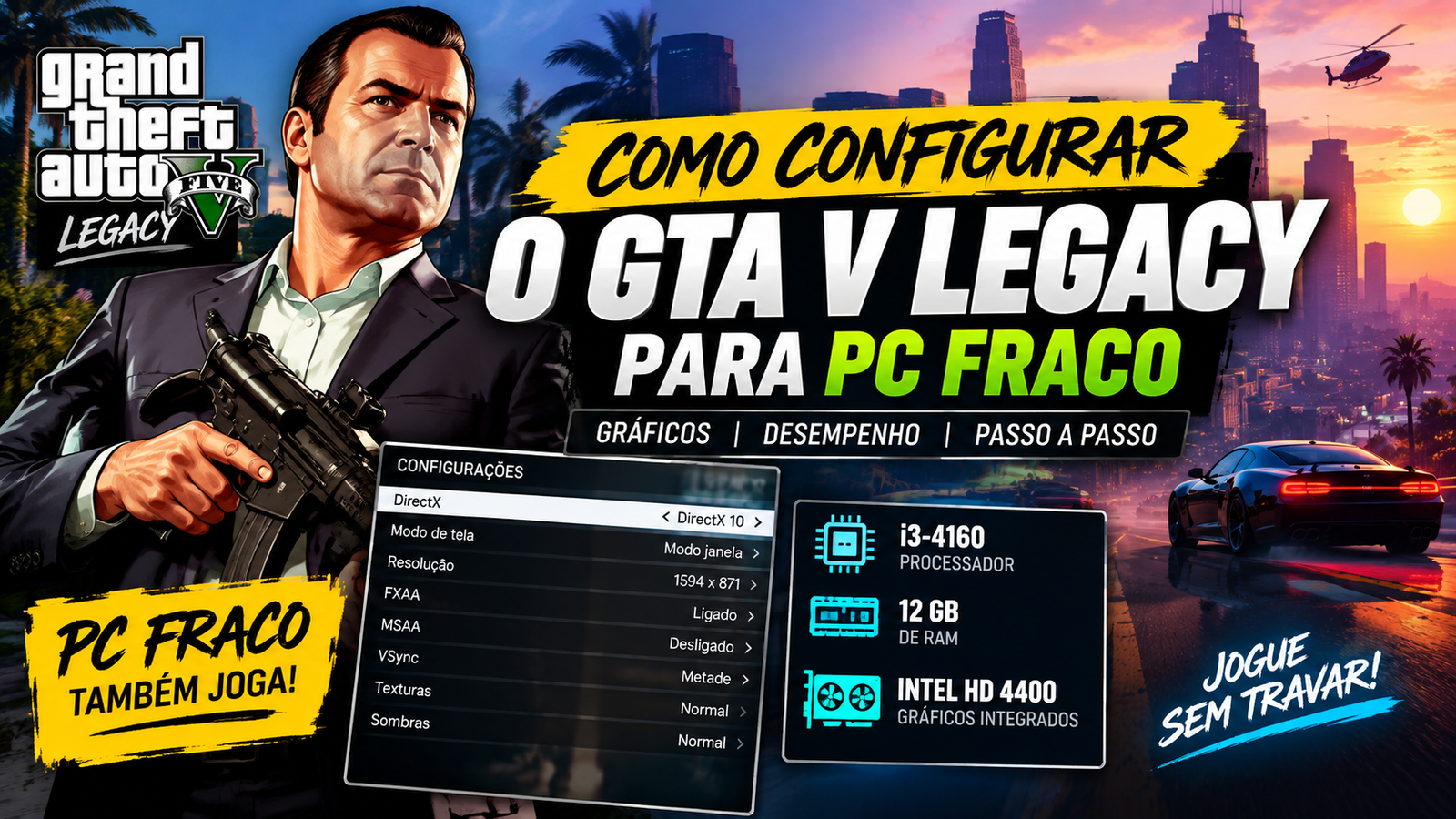 Como Configurar GTA V Legacy em PC Fraco